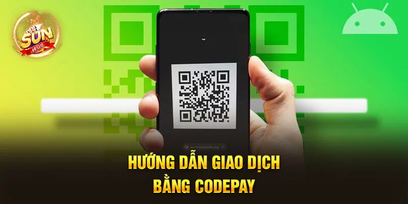 Hướng dẫn giao dịch bằng Codepay