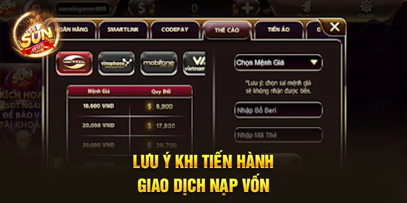 Lưu ý khi tiến hành giao dịch nạp vốn