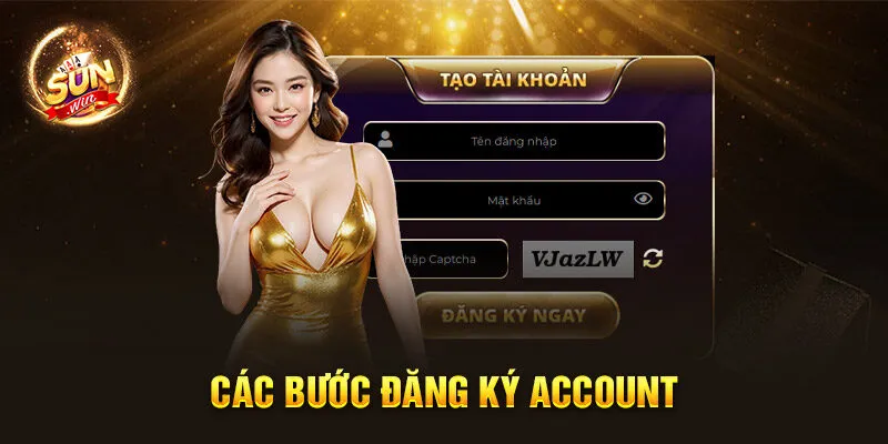 Các bước đăng ký account