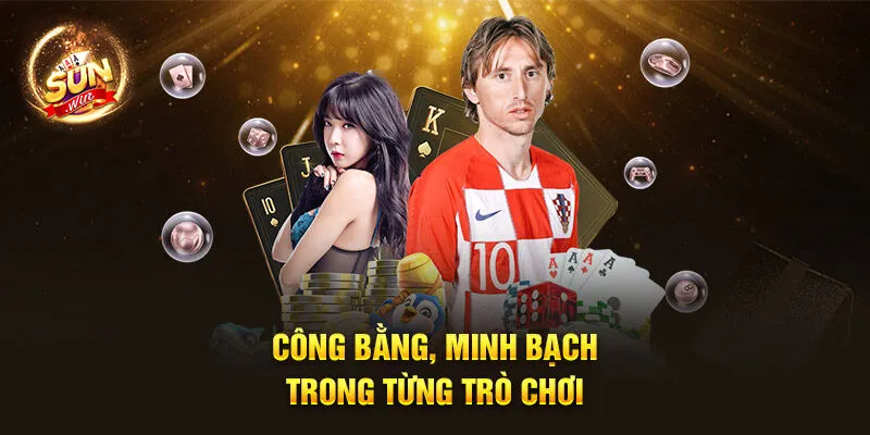 Công bằng, minh bạch trong từng trò chơi